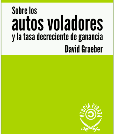 Imagen de Sobre los autos voladores y la tasa decreciente de ganancia